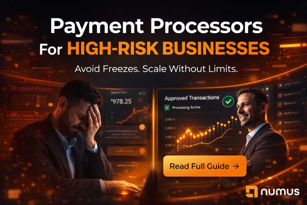 Best Payment Processors for High Risk Businesses (2026 Guide)
