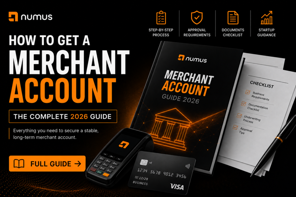 How to Get a Merchant Account The Complete 2026 Guide