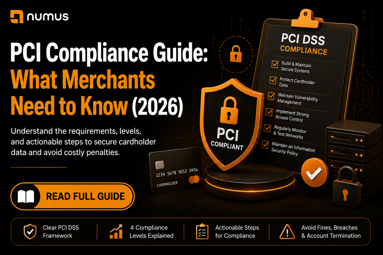 PCI Compliance Guide: What Merchants Need to Know (2026)