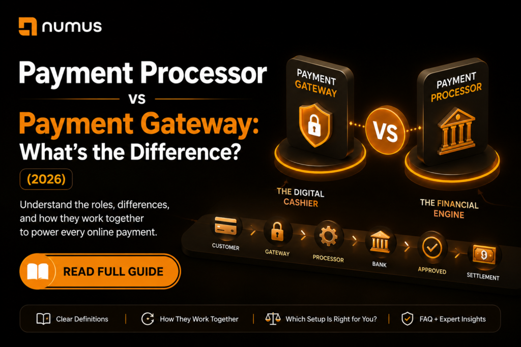 Payment Processor vs Payment Gateway: What’s the Difference? (2026)