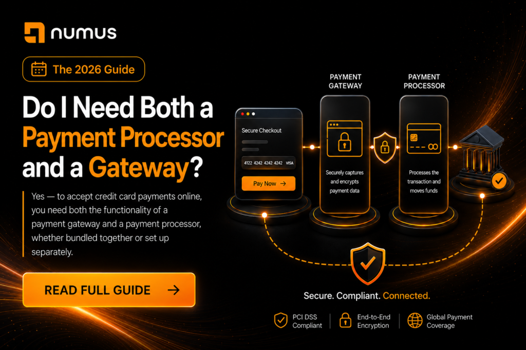 Do I Need Both a Payment Processor and a Gateway