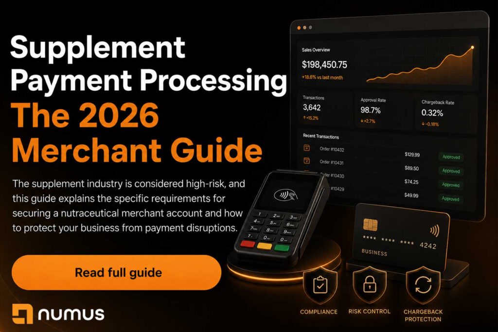Supplement Payment Processing: The 2026 Merchant Guide