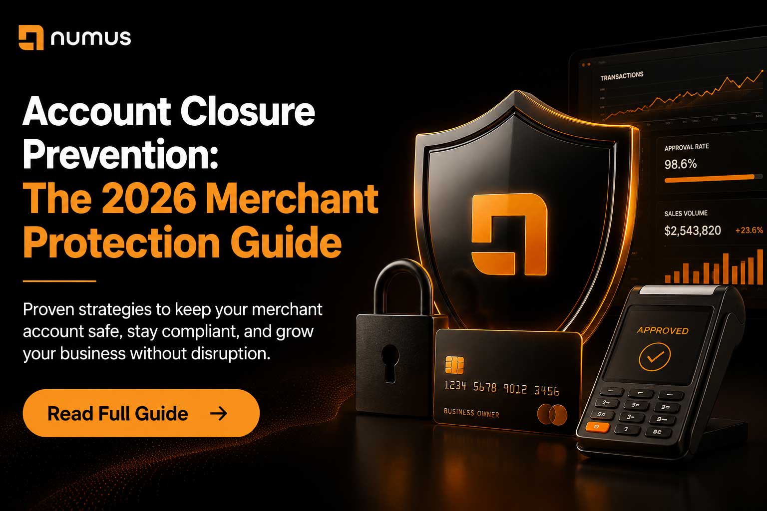Account Closure Prevention: The 2026 Merchant Protection Guide