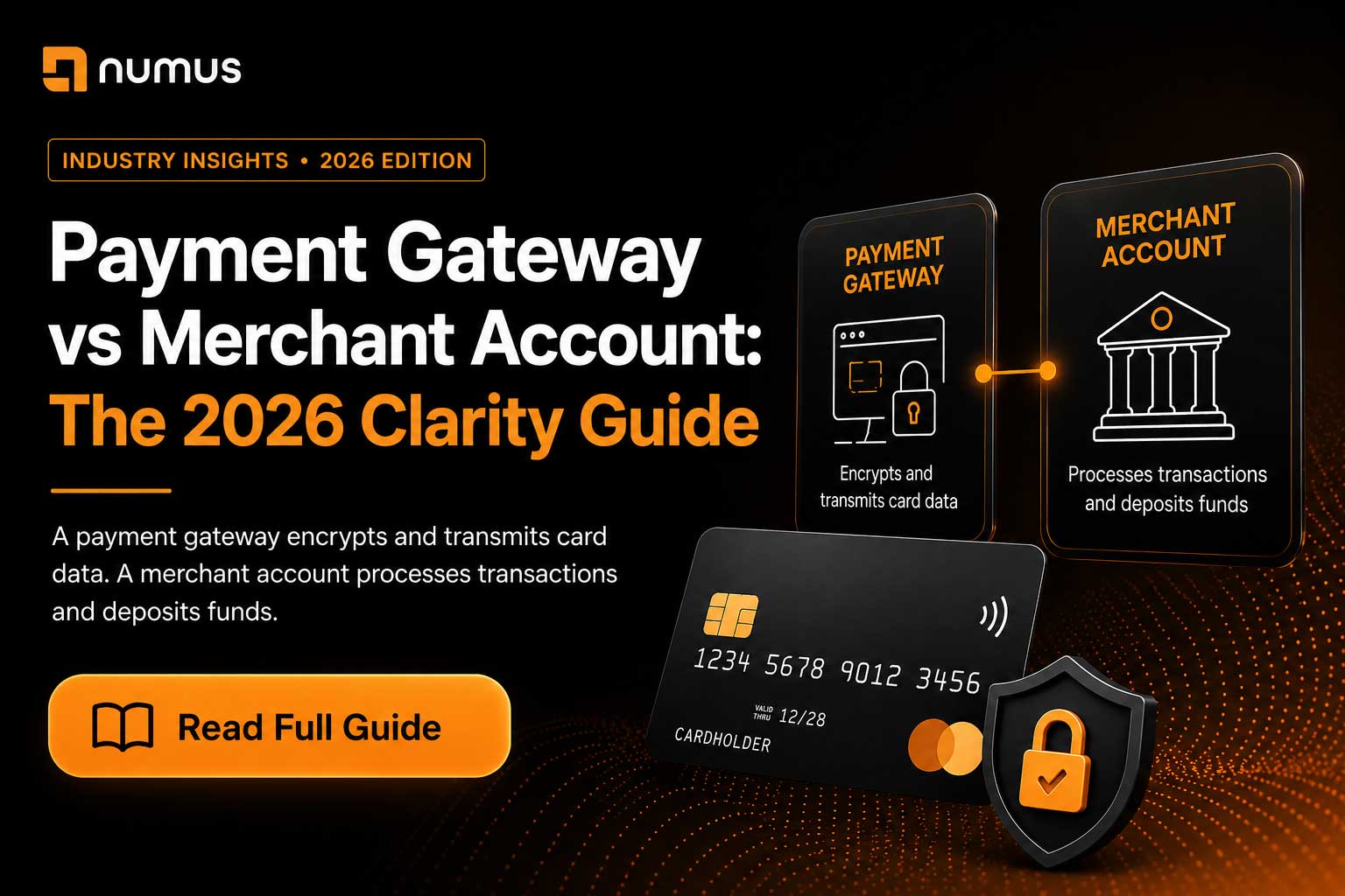 Payment Gateway vs Merchant Account: The 2026 Clarity Guide